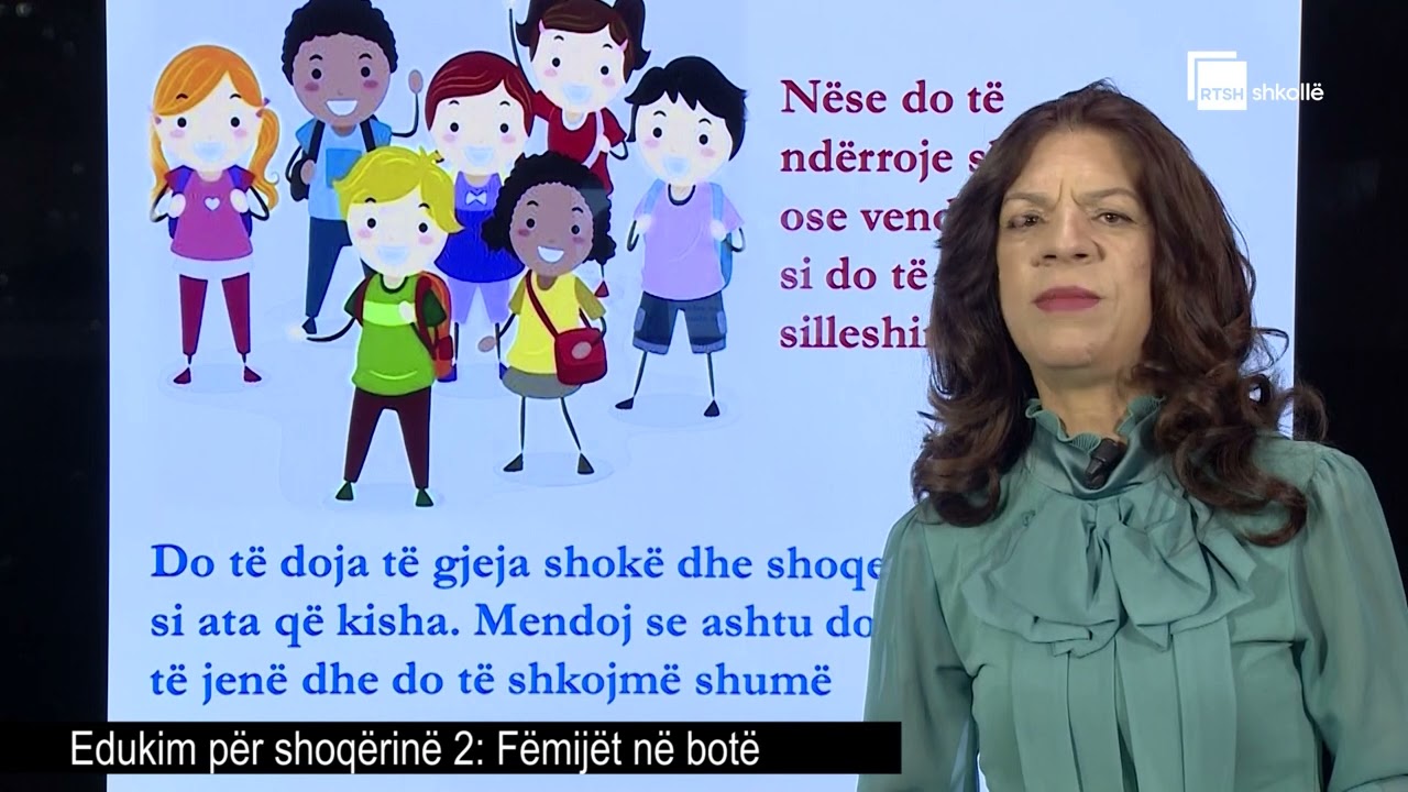 Fëmijët në botë| Edukim për shoqërinë 2