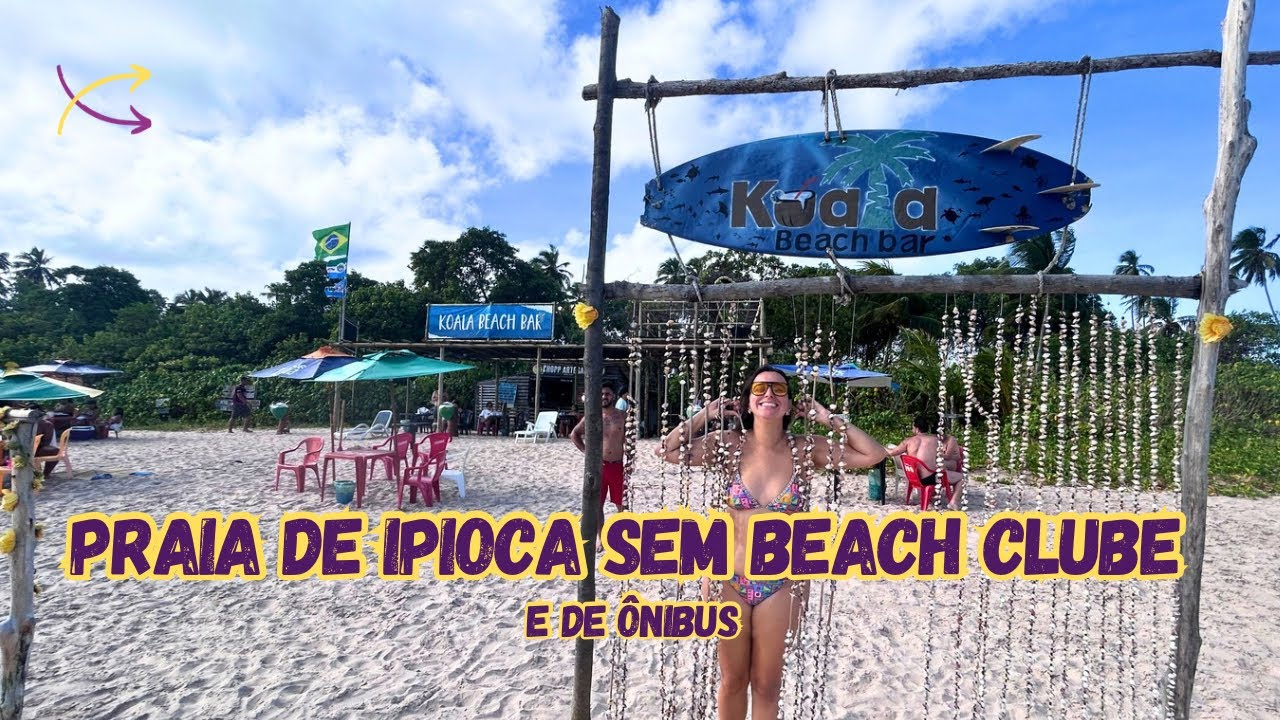 Praia de Ipioca em Maceió | Koala Beach Clube 