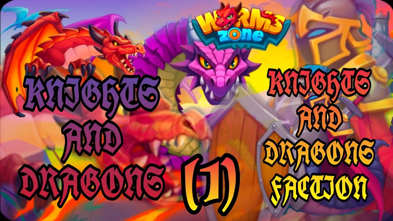 🐉⚔️ Worms Zone.io Knights And Dragons 2025 : Knights And Dragons Faction (1) 🐉⚔️ by 4Games_#1031