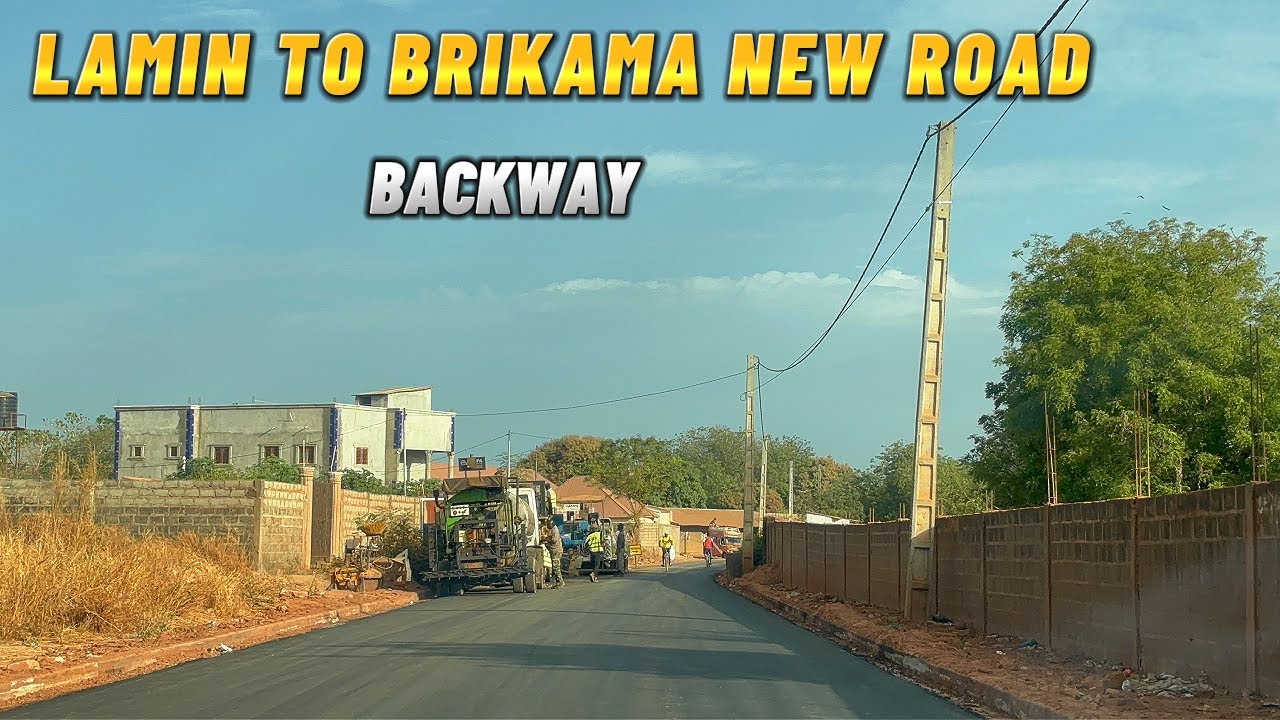 This New Road Goes to Brikama 
