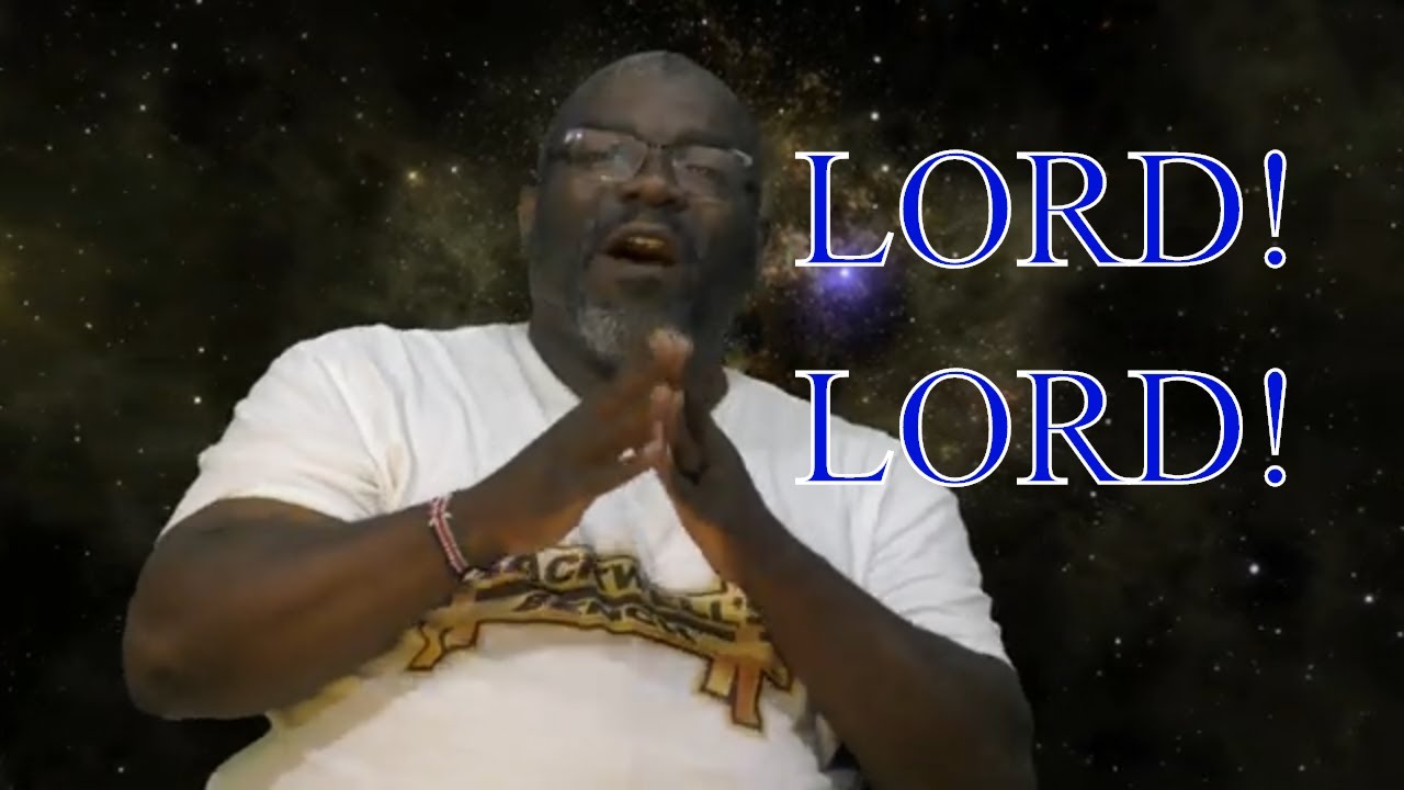 Lord Lord Matthew 7:21