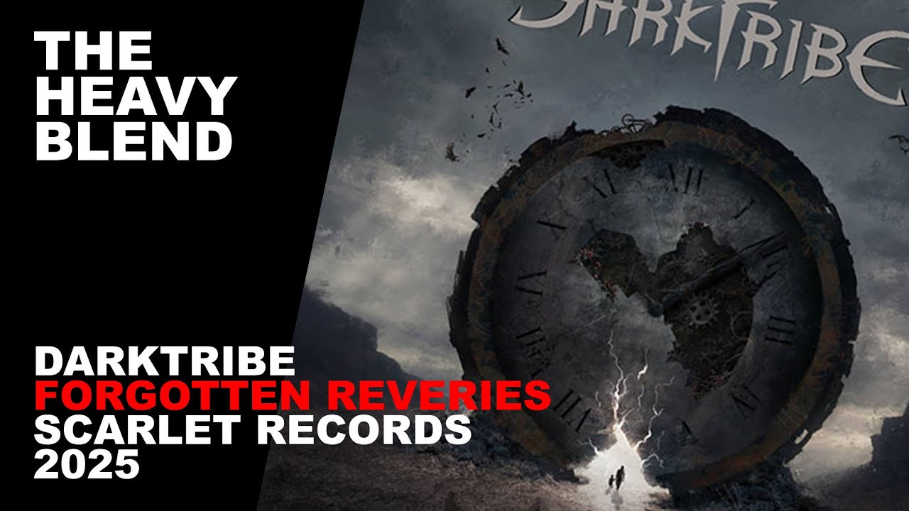 THB S01E01 | REVIEW Darktribe - Forgotten Reveries (Scarlet Records, 2025)