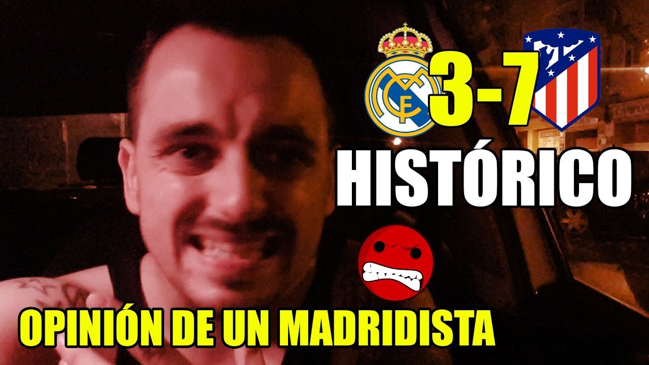¡VAYA VERGÜENZA! · REAL MADRID 3-7 ATLÉTICO DE MADRID · OPINIÓN MADRIDISTA