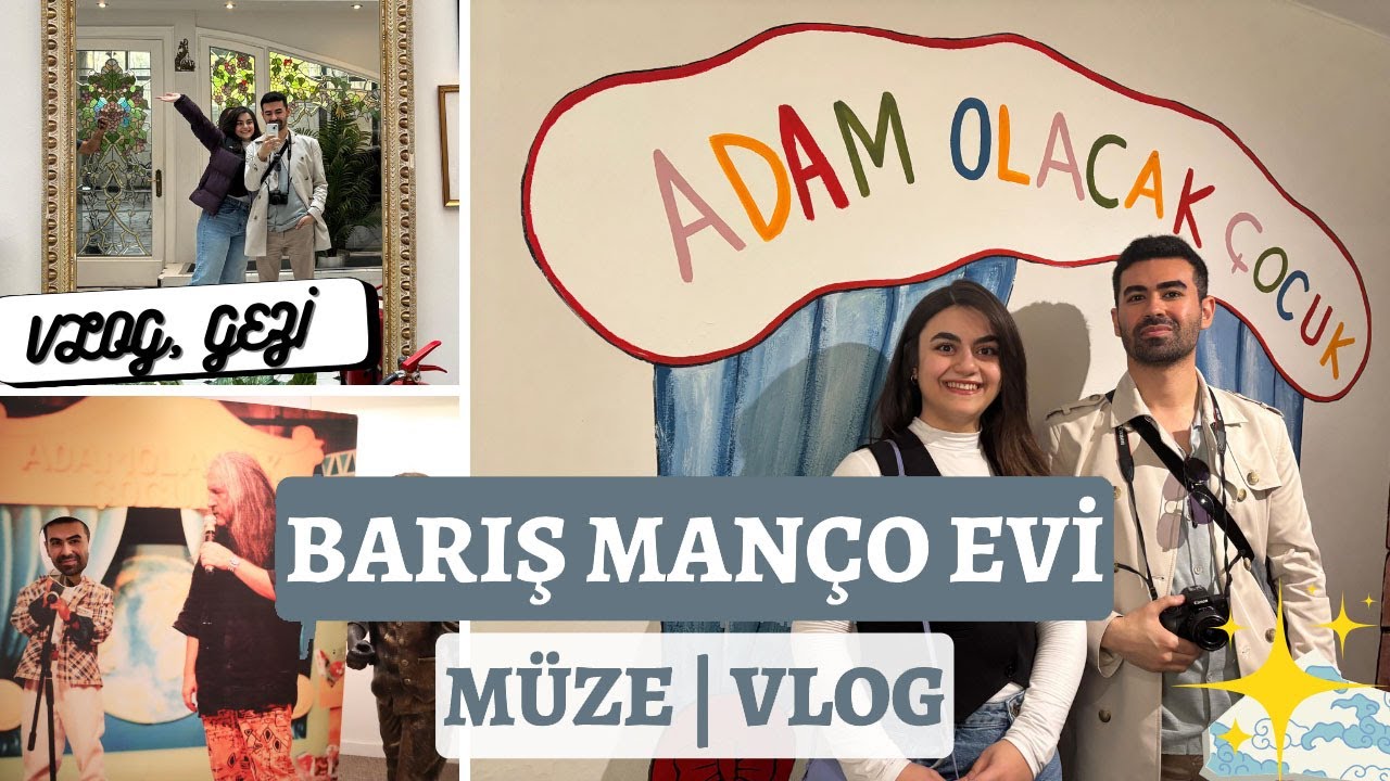 Barış Manço Evi | Müzesini Ziyaret Ediyoruz !! #vlog
