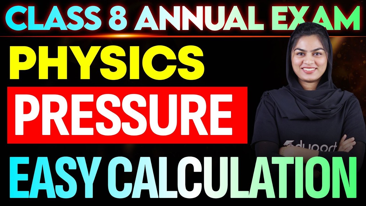 Class 8 Physics | Pressure | Easy Calculation | Eduport