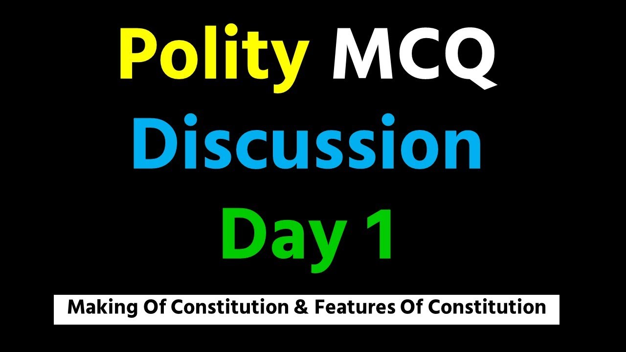 Polity Live MCQ Discussion Day 1