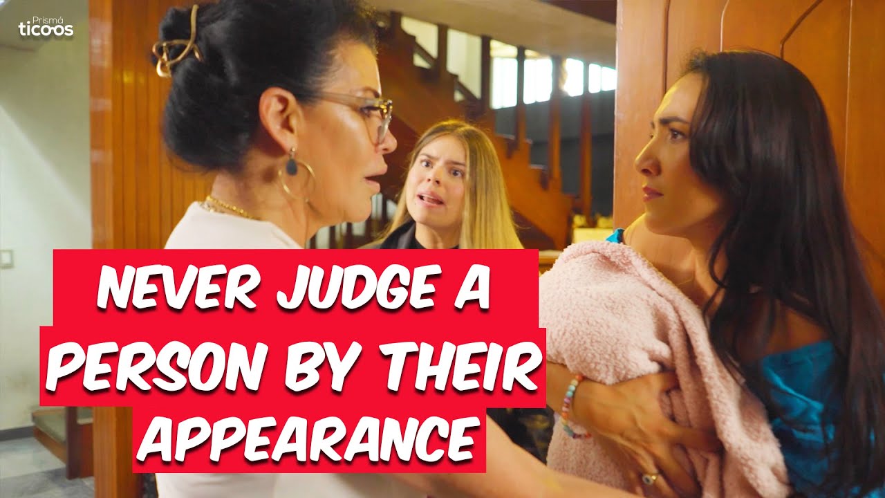 Never judge a person by their appearance.