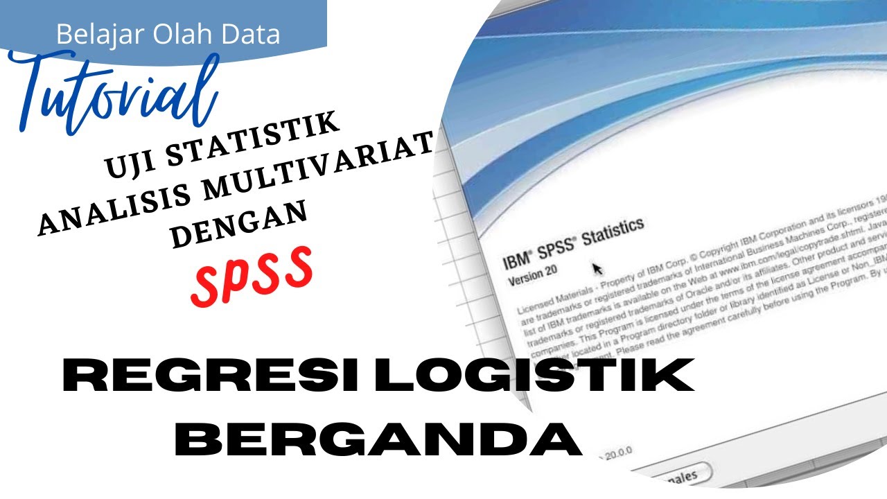 ANALISIS MULTIVARIAT REGRESI LOGISTIK BERGANDA