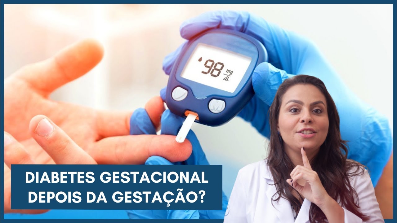Diabetes gestacional depois da gestação? Dra. Maíra de La Rocque