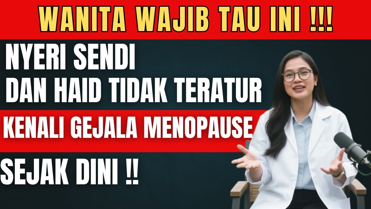 GEJALA MENOPAUSE wanita Bukan Cuma Haid Berhenti! Kenali 10 Tanda Ini SEBELUM Terlambat Mengatasinya