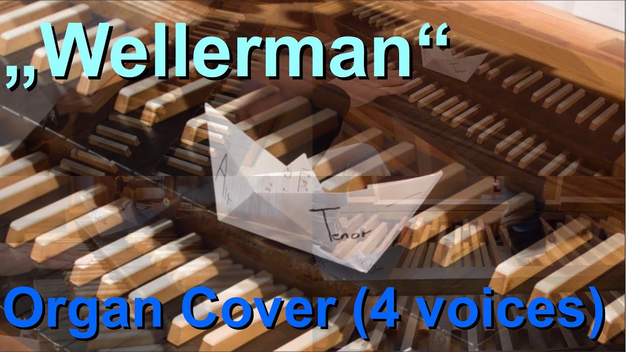 Wellerman (Organ Cover) - Sea shanty / Seemannslied auf der Orgel