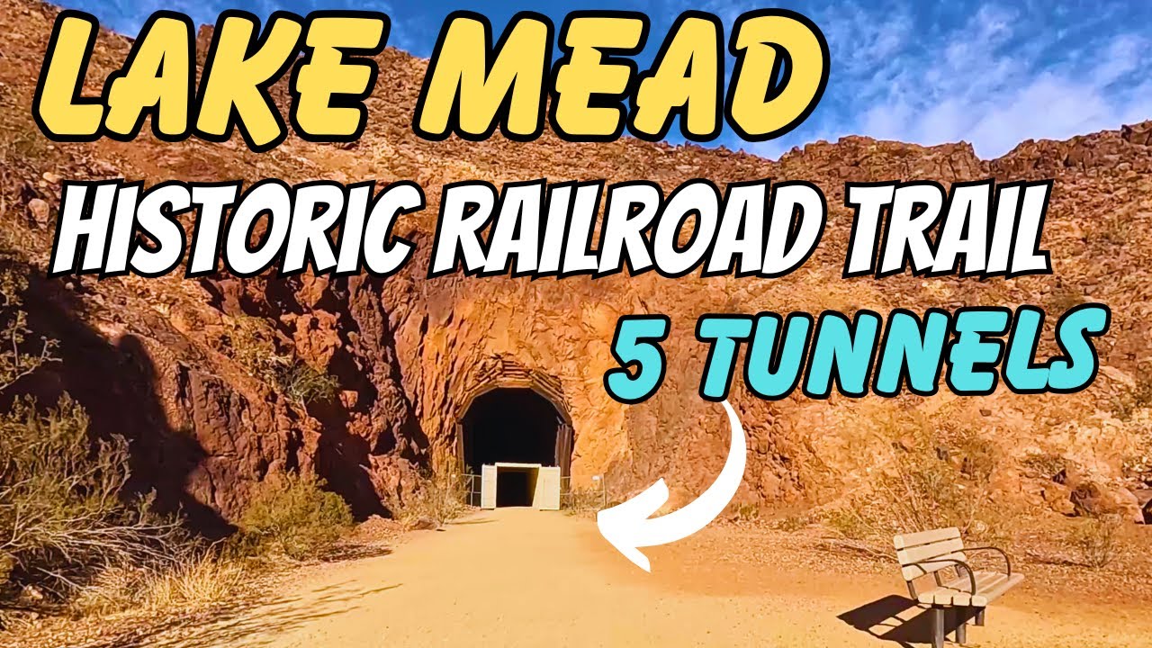 Lake Mead Historic Railroad Trail to Hoover Dam