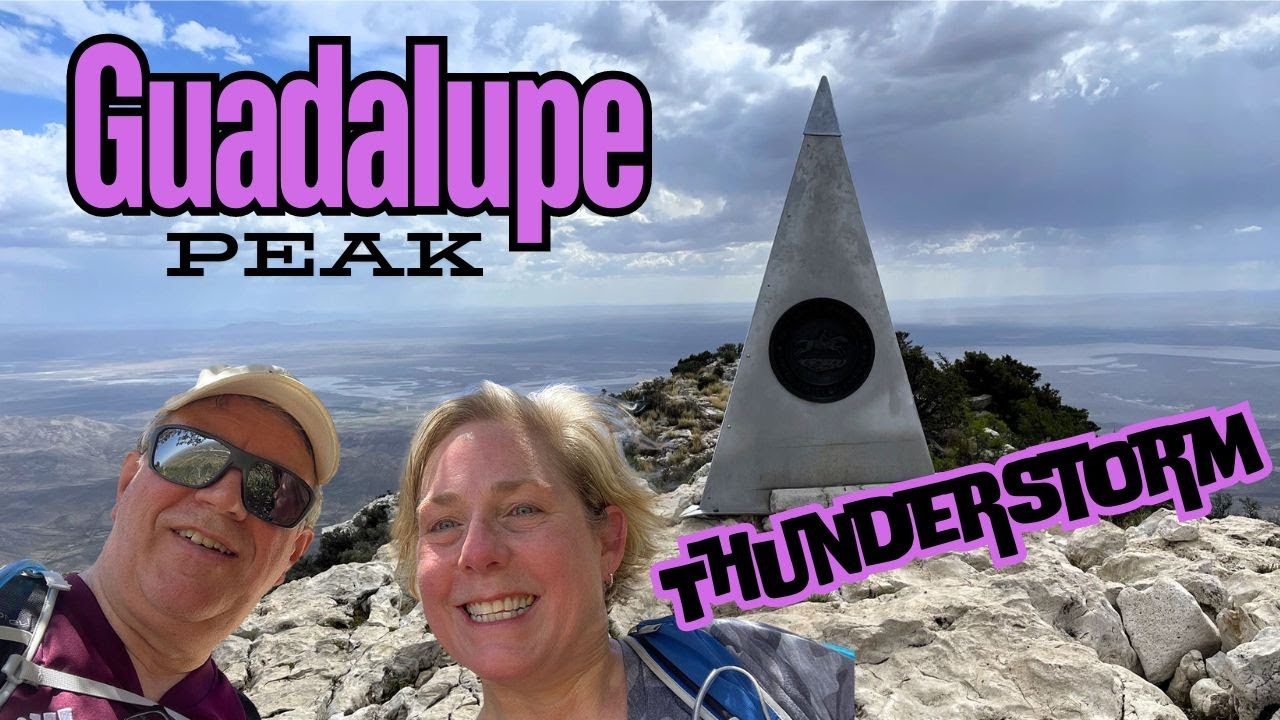 Hiking Guadalupe Peak, during Thunderstorms, Gudalupe Mountains National Park.  You can do this!