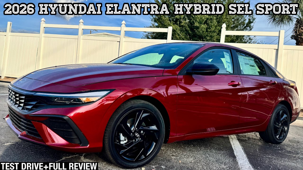 Hyundai Elantra Hybrid SEL Sport 2026 года: ТЕСТ-ДРАЙВ + ПОЛНЫЙ ОБЗОР