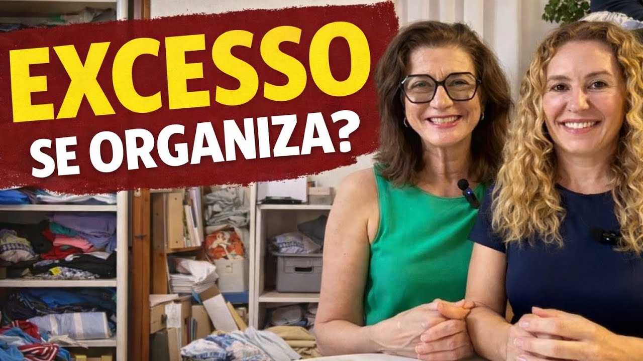 Excesso se organiza? 