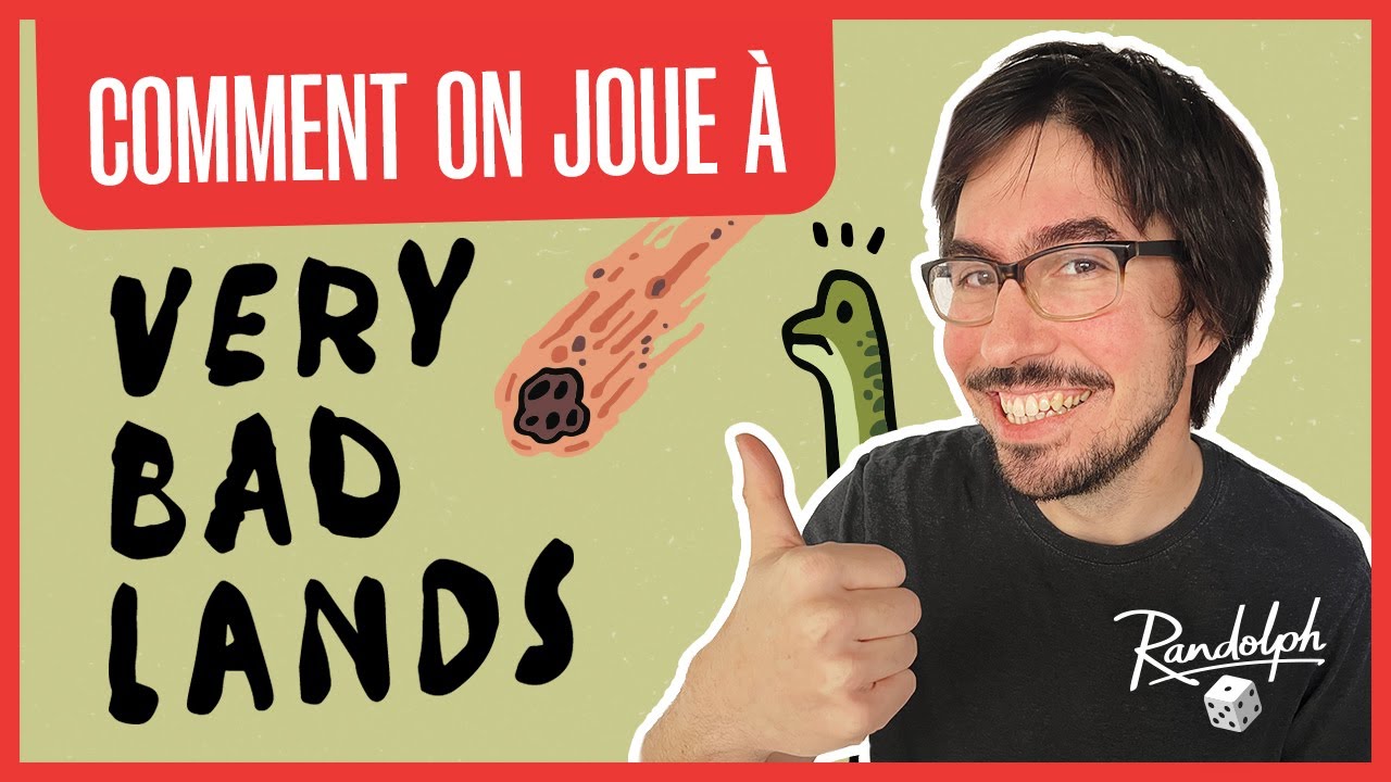 VERY BAD LANDS / PR&Eacute;SENTATION DU JEU / COMMENT JOUER