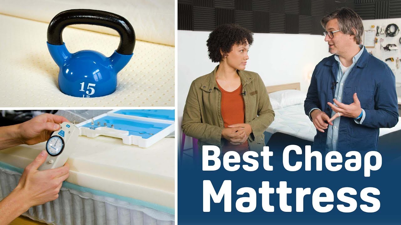 The Best Cheap Mattresses - Our Top Picks