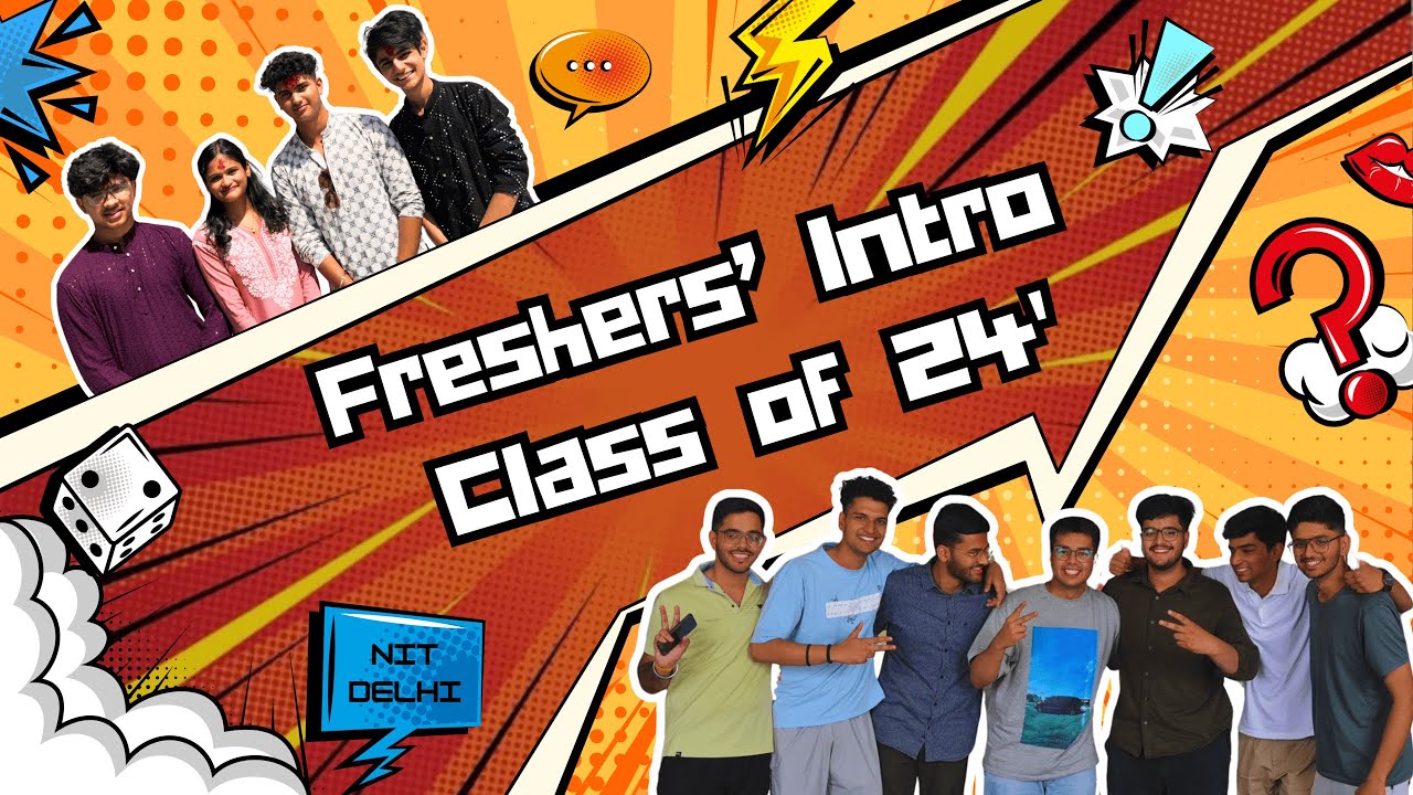The Freshers' Intro | Batch of 2024 | NIT Delhi | Team Clairvoyance