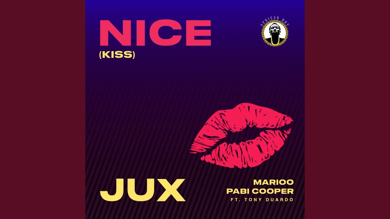 Nice (Kiss) (feat. Tony Duardo)