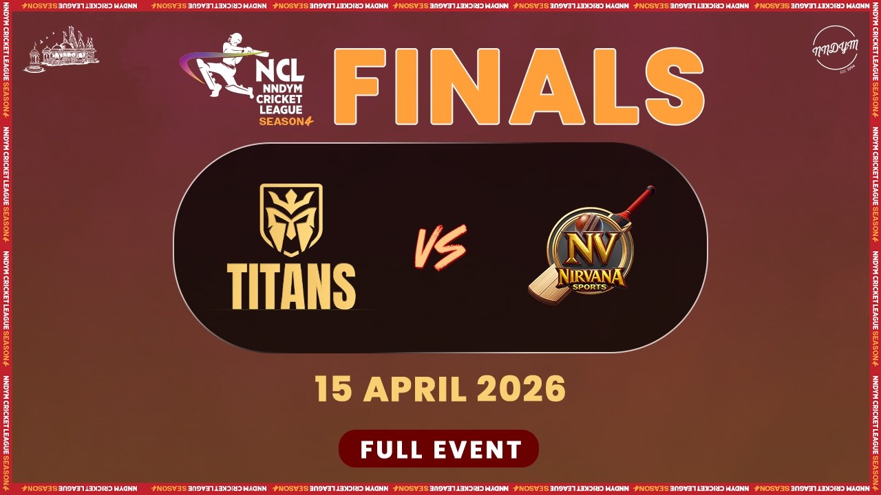 NCL S4 - Grand Finale - The Titans vs Nirvana CC || NNDYM Cricket League 2026