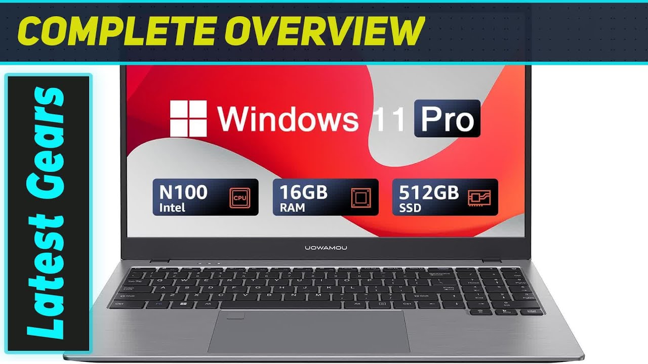UOWAMOU BCL640: The Best N100 Laptop Value?