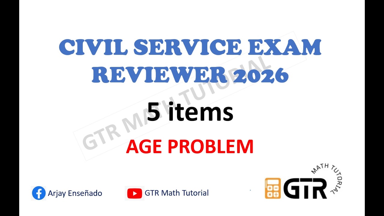 Civil Service Exam Reviewer 2026 - AGE PROBLEM