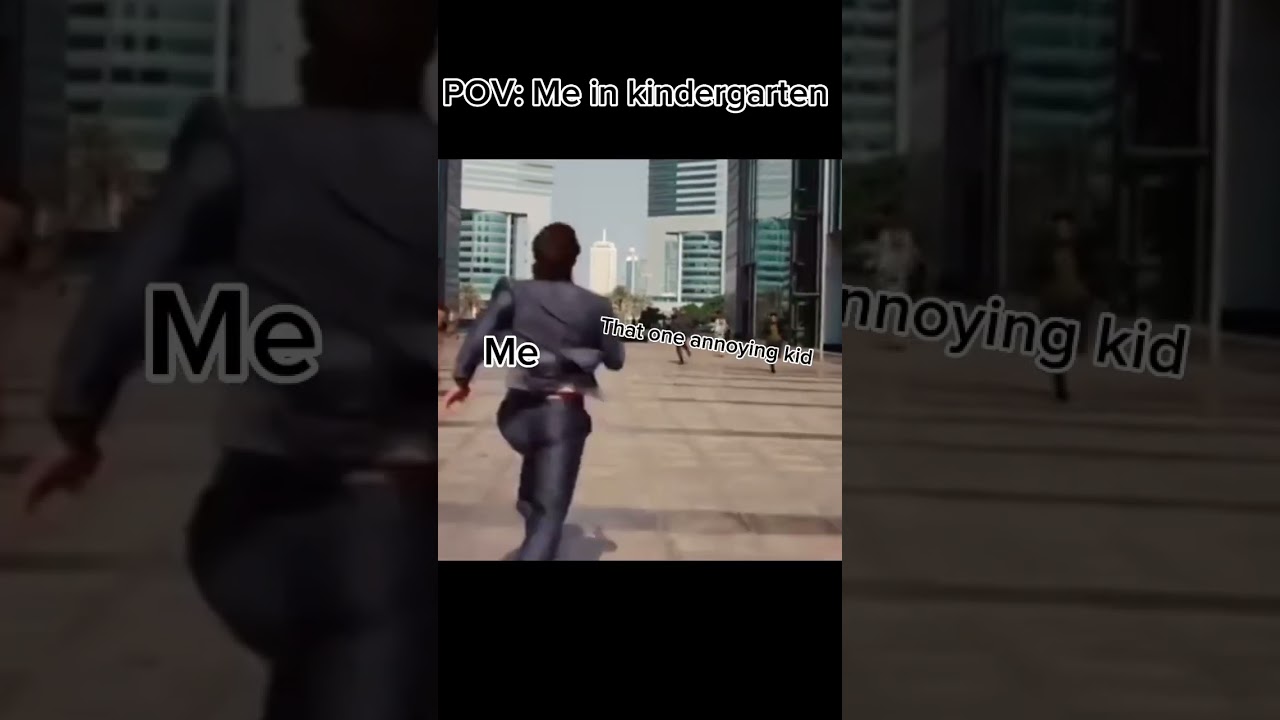 POV: Your playing tag in kindergarten #meme #shorts