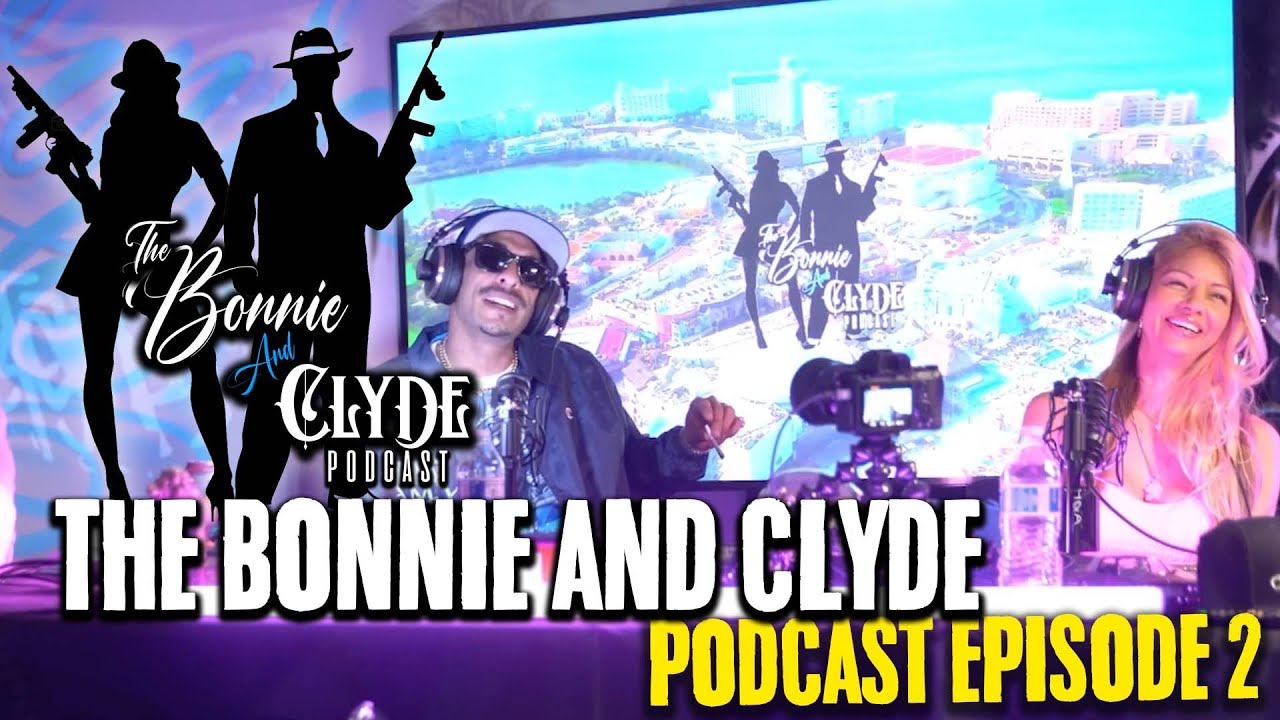 Mr. Criminal and His Babygirl - THE BONNIE AND CLYDE SHOW LIVE Episode 2