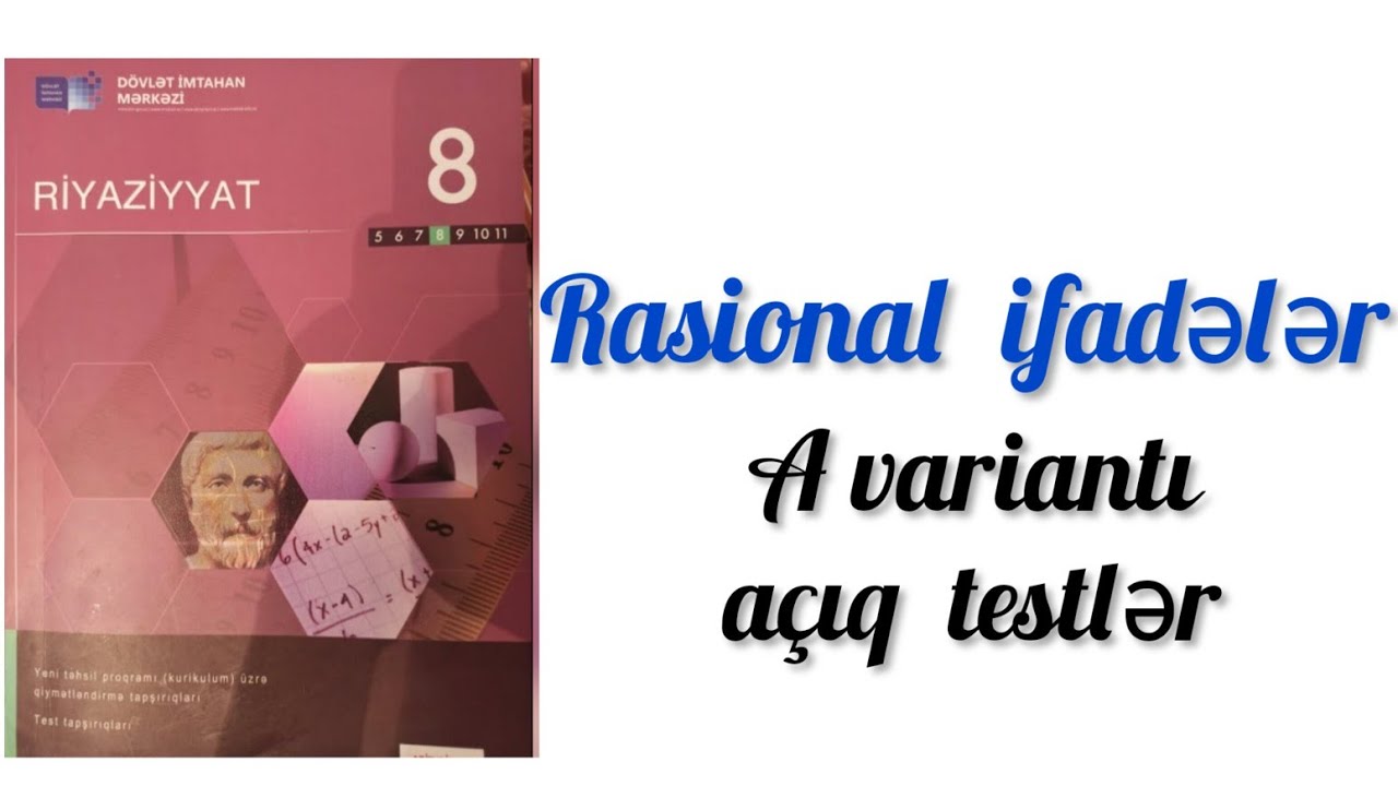 Rasional  ifadələr. DIM(A varianti açıq testlər). #8cisinif  #riyaziyyat