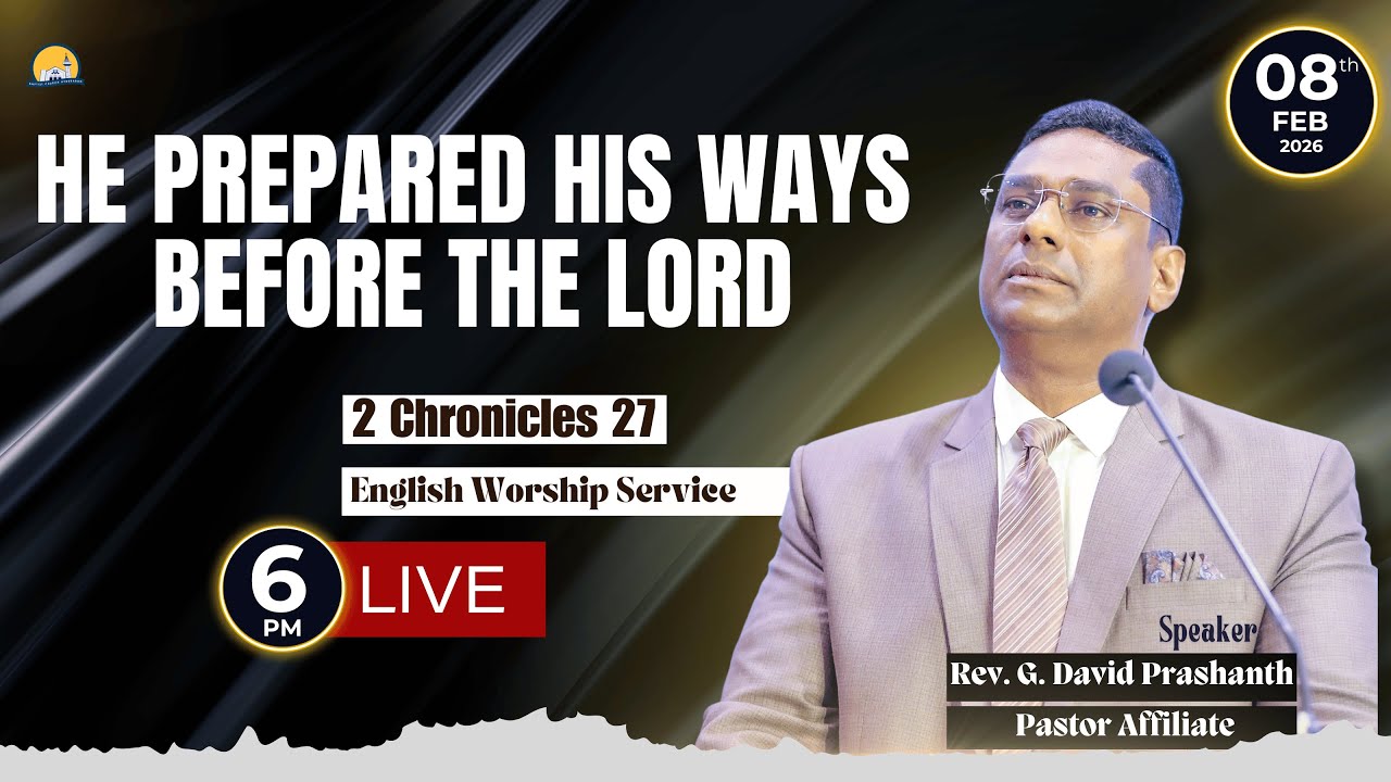 BAPTIST CHURCH HYDERABAD l 08 FEB 2026 l SUNDAY l Rev. G. David Prashanth l English Service # LIVE