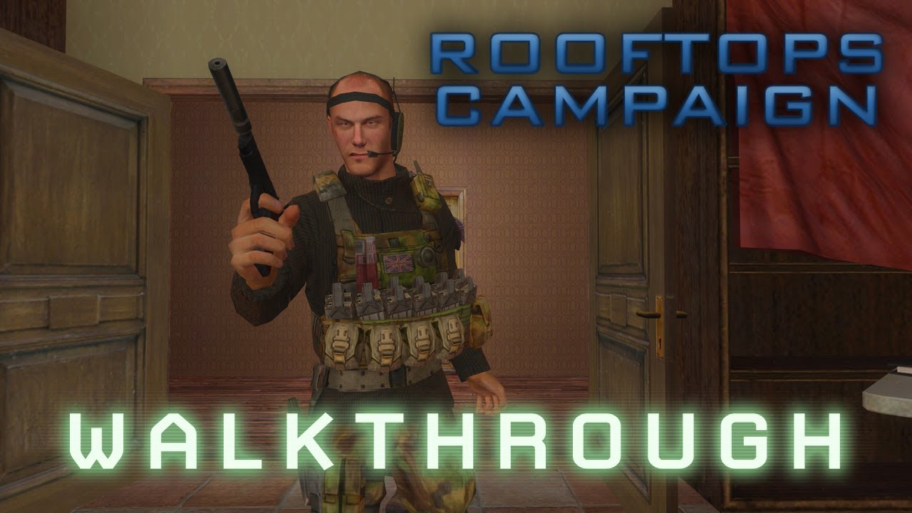Rooftops Campaign Walkthrough