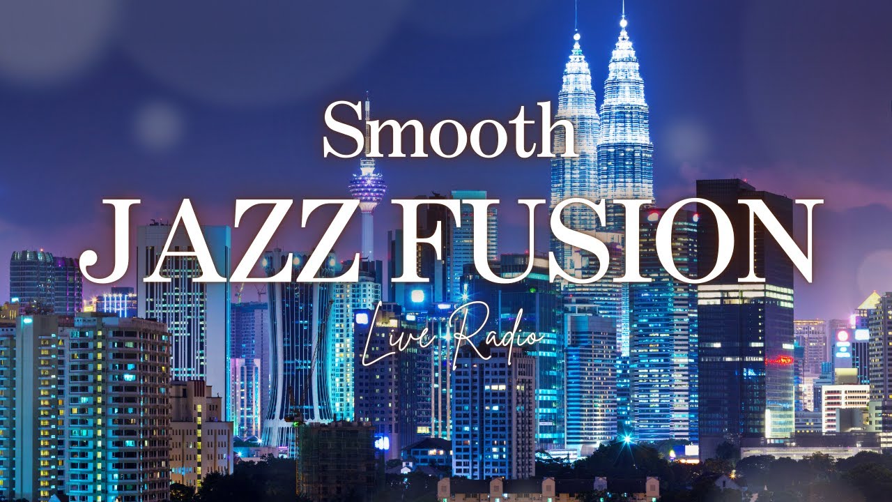 Smooth Jazz Fusion for the Road｜本日はドライブ気分のジャズライブ