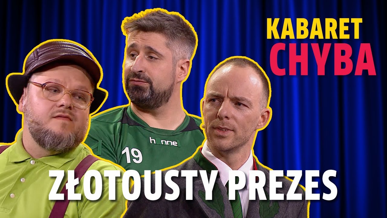 LIGA MISTRZ&Oacute;W I Kabaret CHYBA