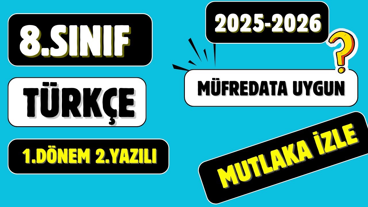 8.Sınıf Türkçe 1. Dönem 2. Yazılı 2025-2026 - Yeni Müfredat | Açık Uçlu Sorular