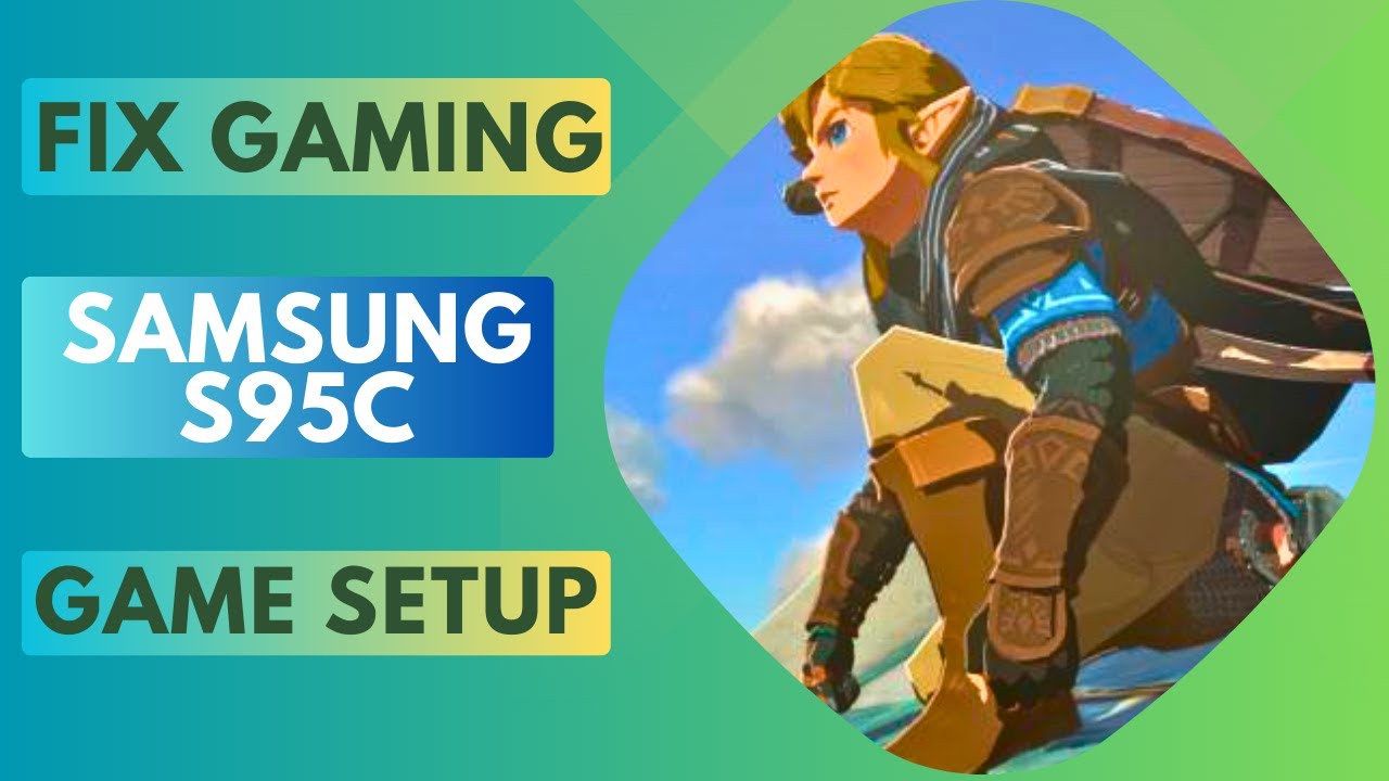 Get The Most From Gaming On The Samsung S95C | Gaming Setup | SDR & HDR