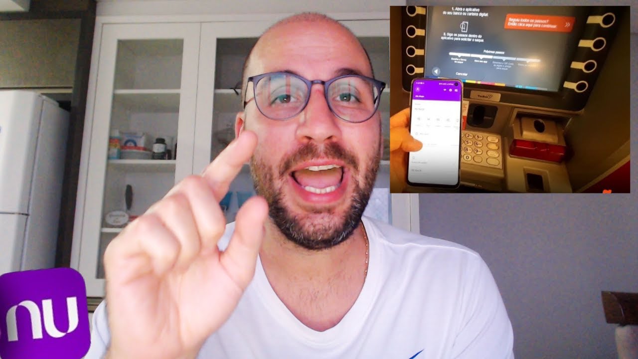 SAQUE SEM CART&Atilde;O Nubank! Pode sacar sem cart&atilde;o no NUBANK