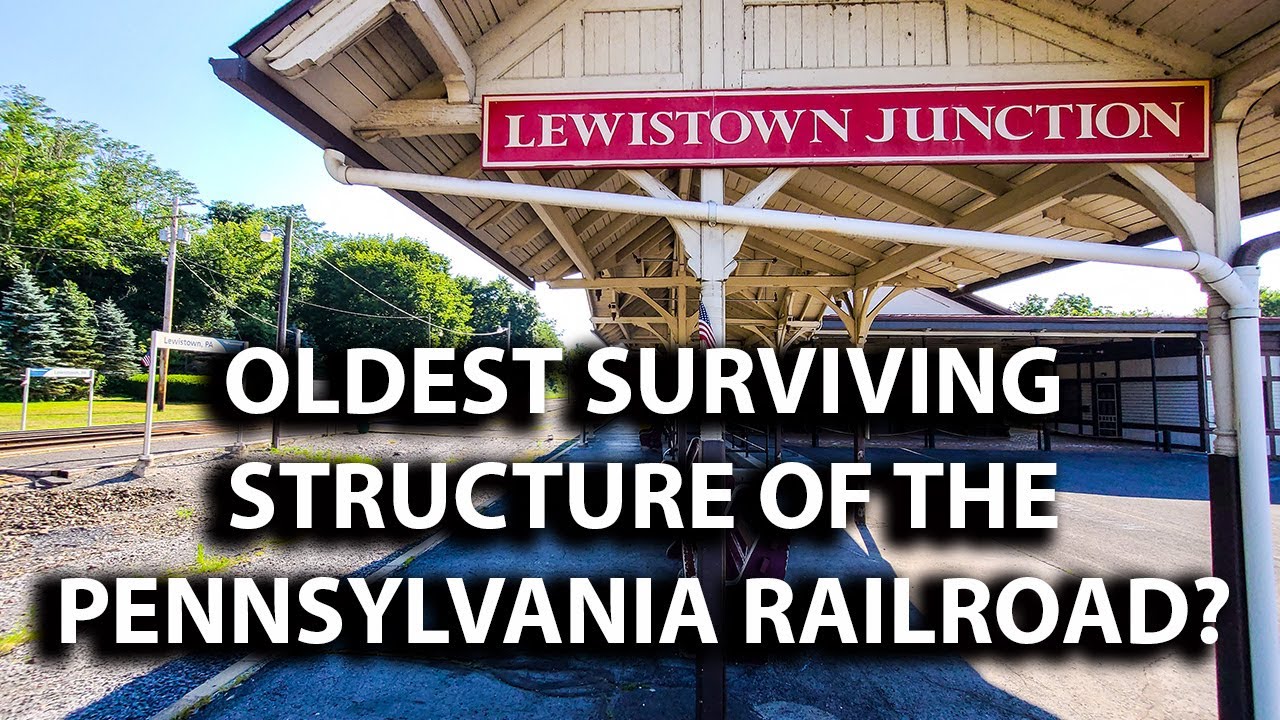 Oldest Existing PRR Train Station | Lewistown Junction
