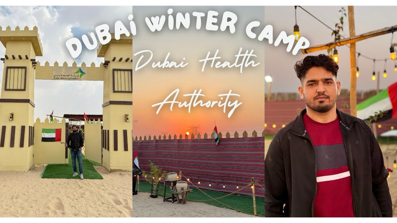 Ultimate Dubai Winter Camp Adventure 🔥A 2025 Experience You Can't Miss! | By Dubai Health Authority