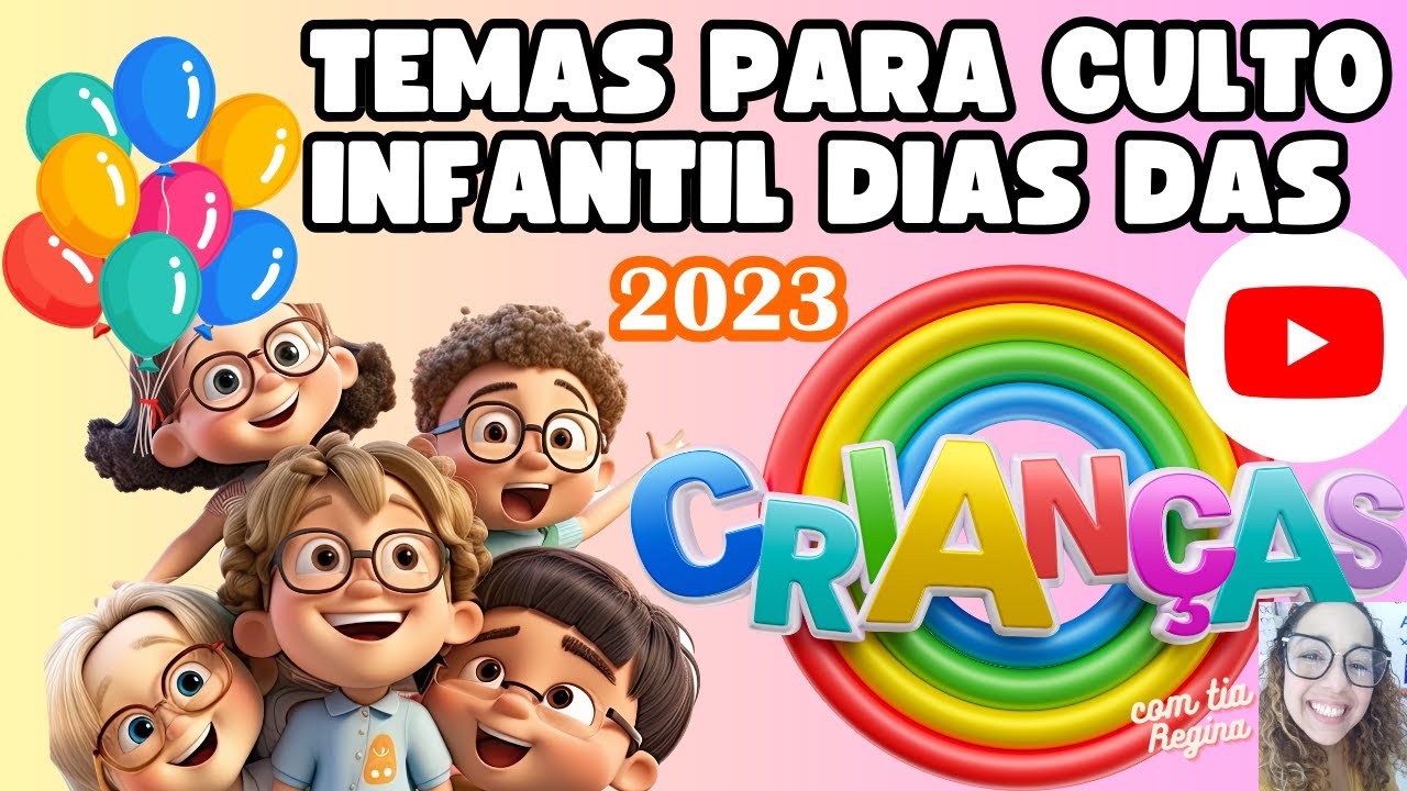 TEMAS PARA CULTO INFANTIL DIA DAS CRIANÇAS 😍#temasparacultoinfantildiadascriancas #temasinfantis