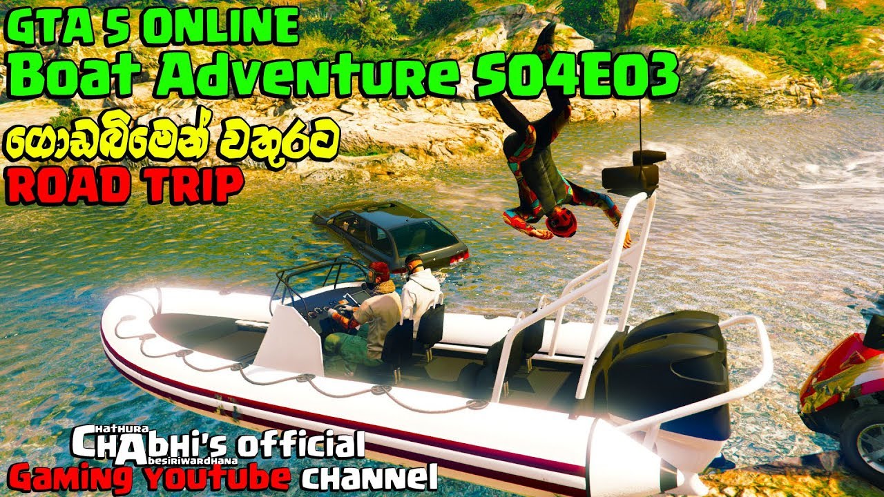 GTA 5 ONLINE | බෝට්ටු සවාරියක්  | ROAD TRIP S04E03
