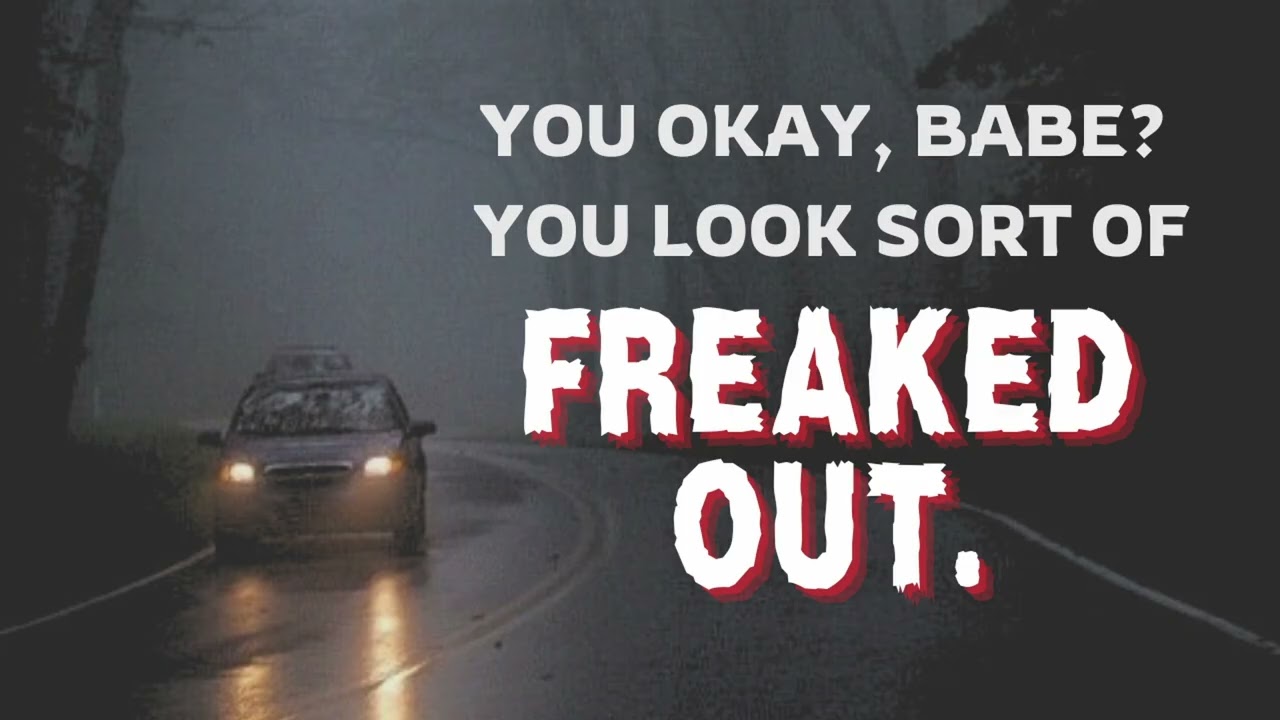 Your Butch Takes You On A Drive [Spooky][Kidnapping][Halloween]