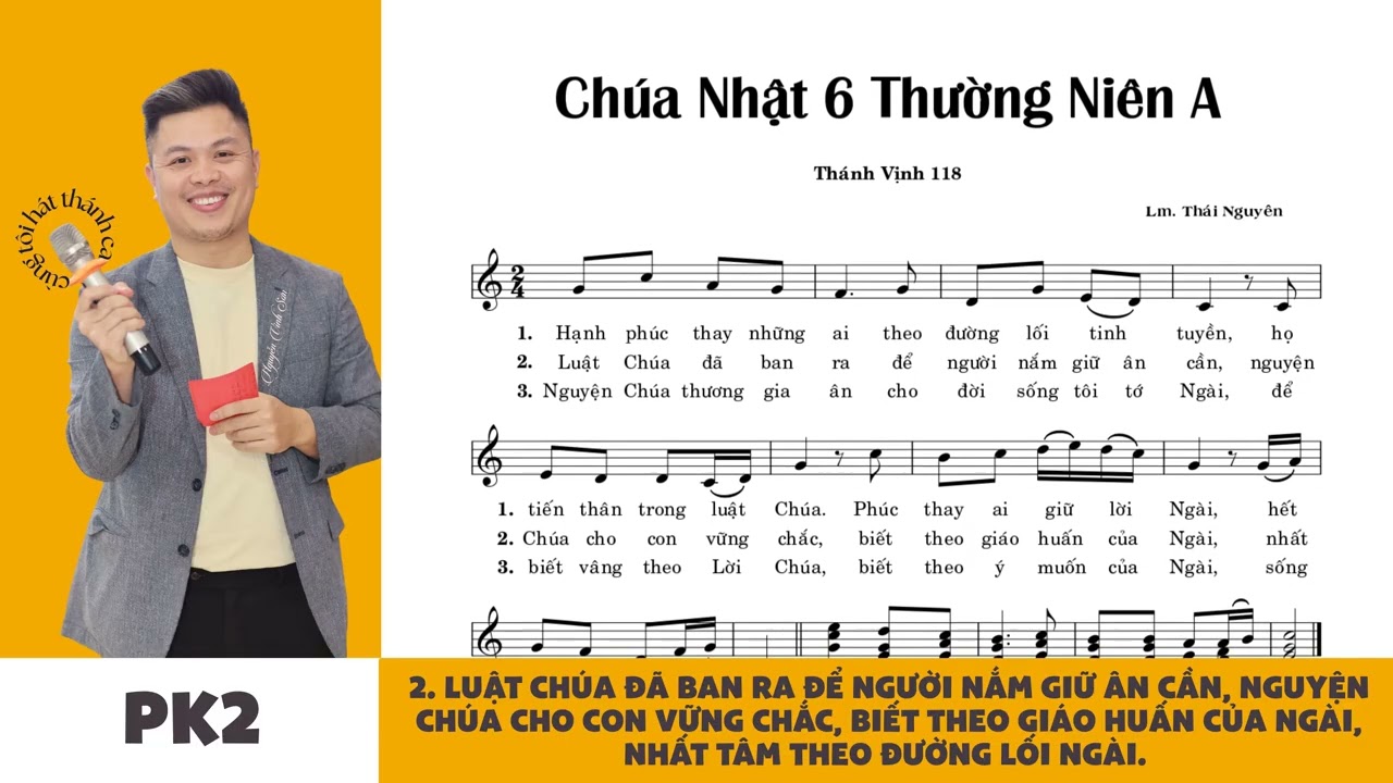 Đáp Ca - Alleluia - Thánh Vịnh 118 - Chúa Nhật 6 Thường Niên A - Lm. Thái Nguyên
