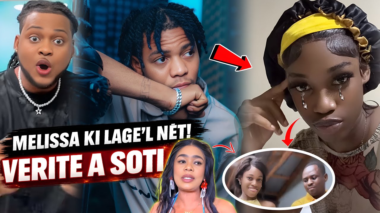 MELISSA KI LAGE’L 😱 ❓VERITE A SOTI AK PRÈV 😳/CAROLE VOYE MESAJ BAY MELISSA😔/LAPAIX AK OLI FACHE🙆🏽‍♂️