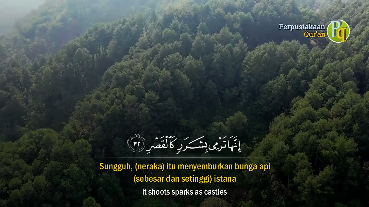 Bacaan Merdu Surah Al-Mursalat Full Terjemahan Indonesia + English