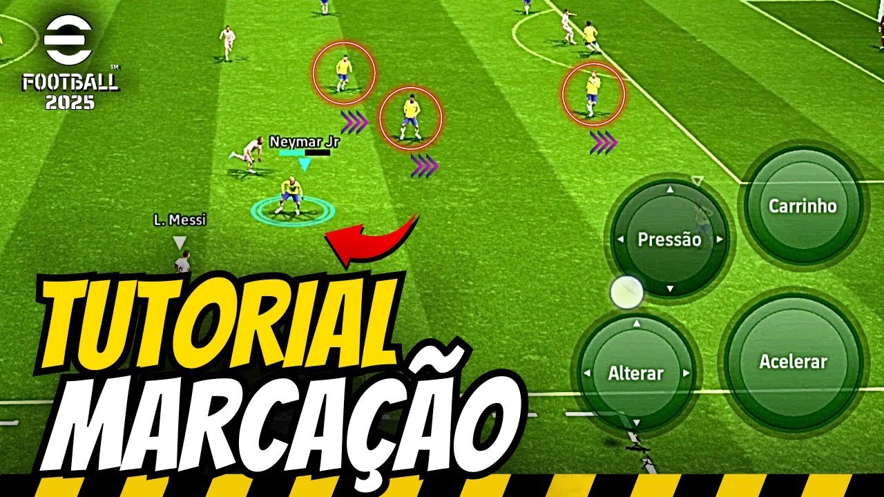 COMO MARCAR BEM NO EFOOTBALL, APRENDA A MELHOR MARCAÇÃO, TUTORIAL DE MARCAÇÃO EFOOTBALL 2025 MOBILE