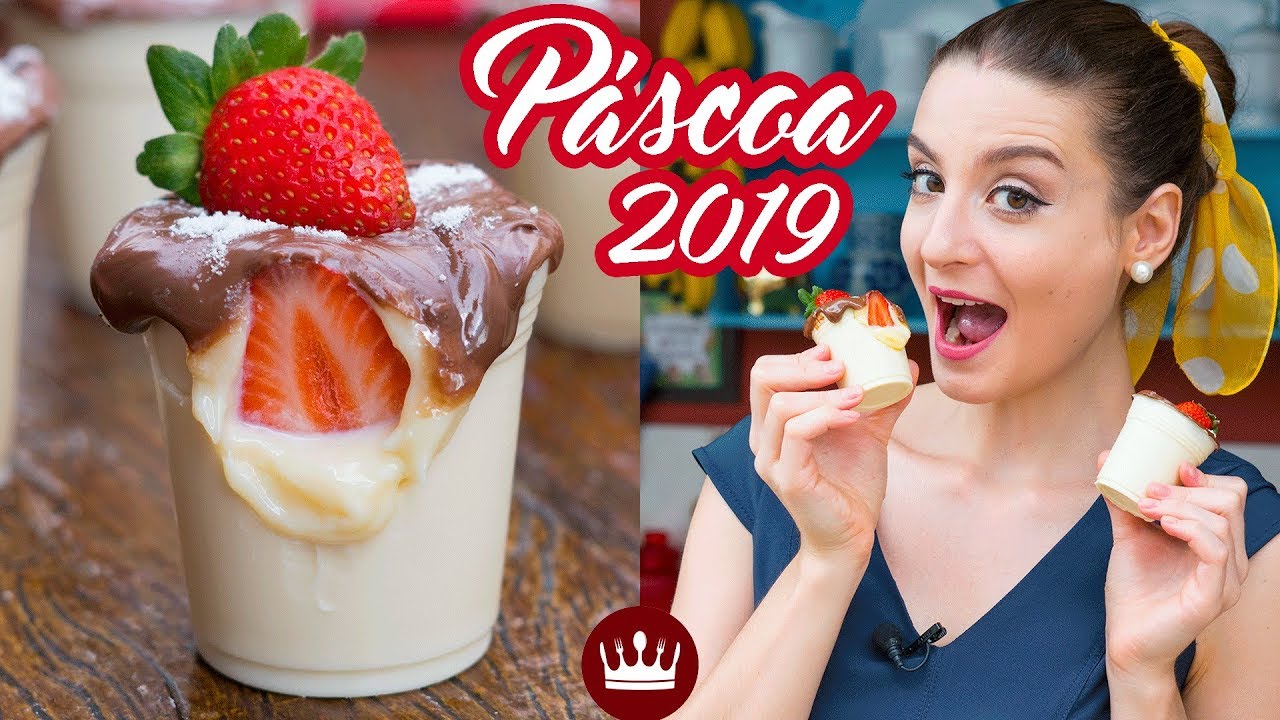 COPINHO DE LEITE NINHO COM NUTELLA E MORANGO (CHOCOLATE: Páscoa 2019): Cozinha Bom Gosto Gabi Rossi