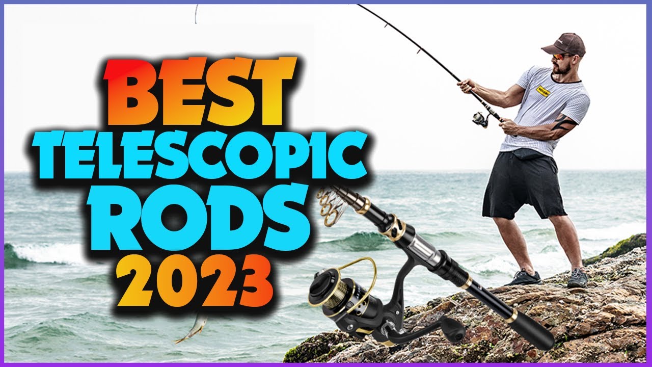 Best Telescopic Fishing Rod for the Money | Expert Guide