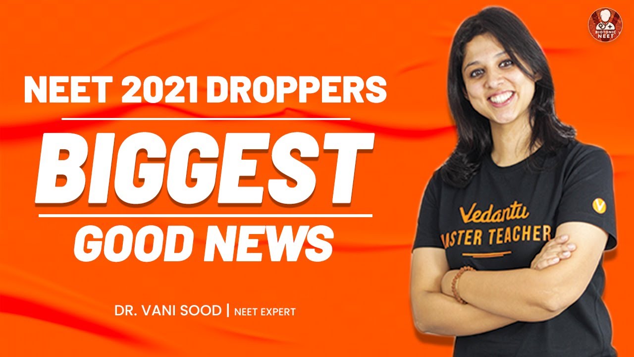 Biggest Good News for NEET 2022 DROPPERS | Vedantu Biotonic For NEET