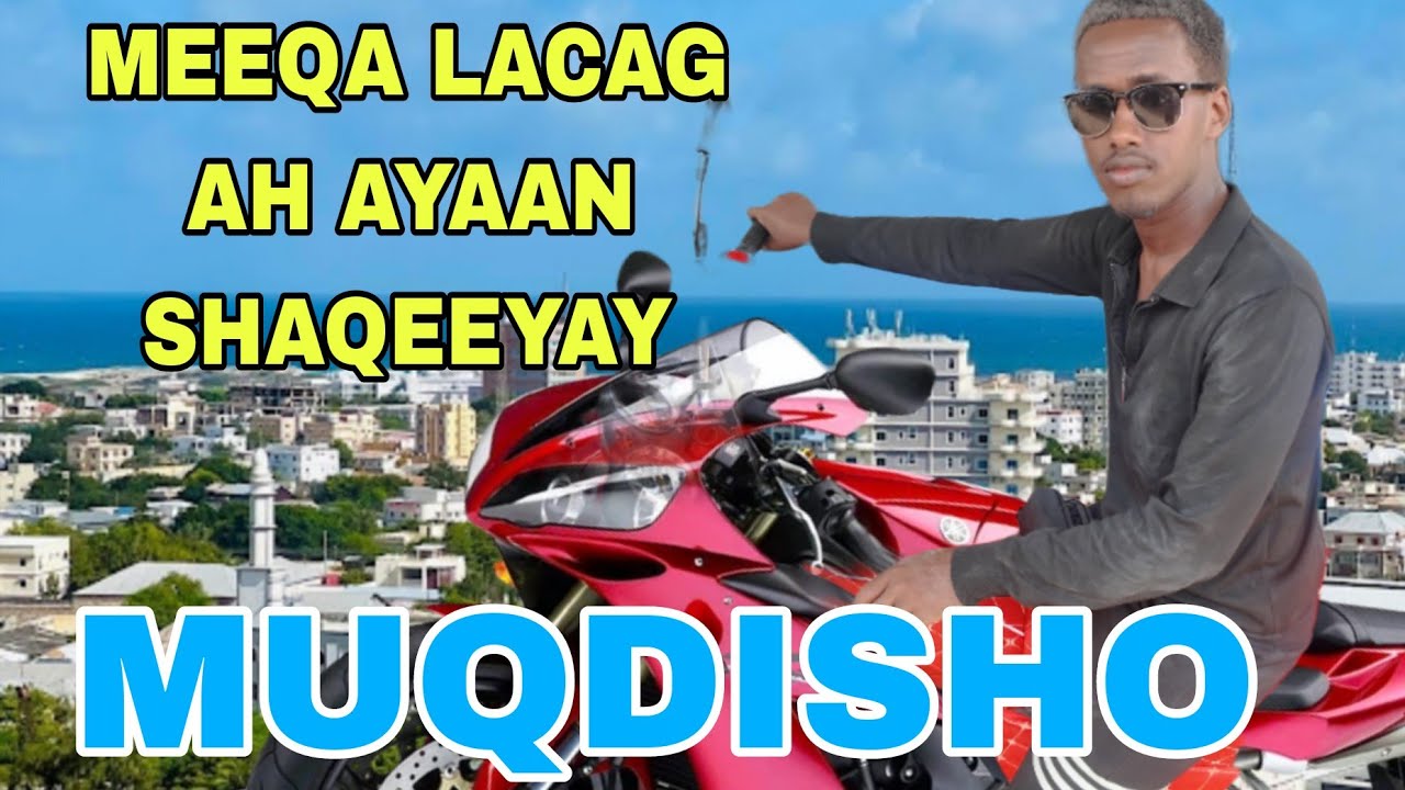 SIDEE MUQDISHO LOOGA SHAQEYA MOOTADA 2 LUG LEH....?