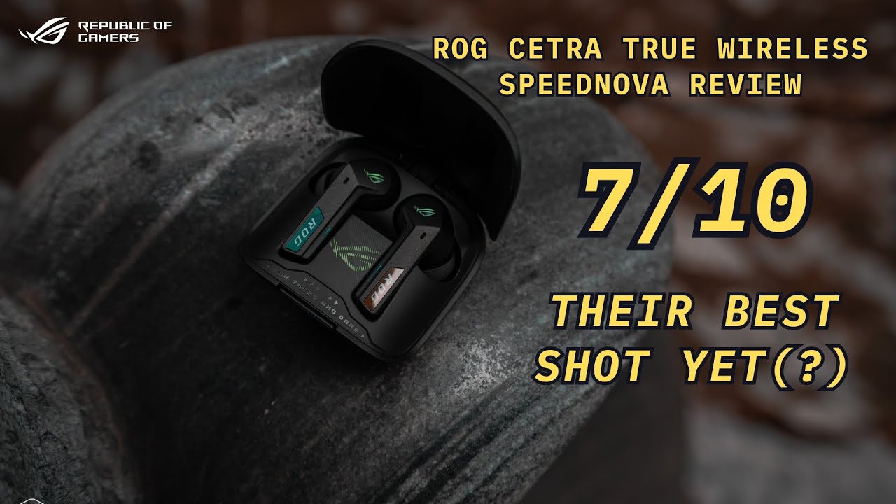 Their BEST Shot Yet? ROG Cetra True Wireless SpeedNova Review + Mic Test